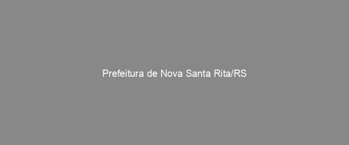 Provas Anteriores Prefeitura de Nova Santa Rita/RS
